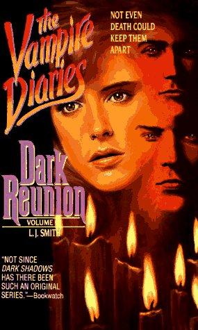 Book Dark Reunion (Vampire Diaries, Vol. 4) free