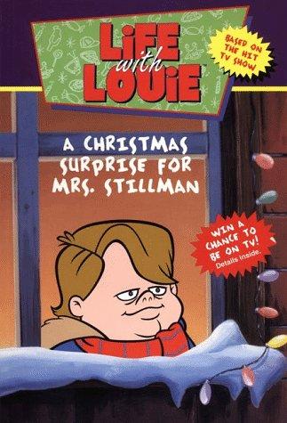 Book Life With Louie #3: Christmas Surprise For Mrs. Stillman, A free