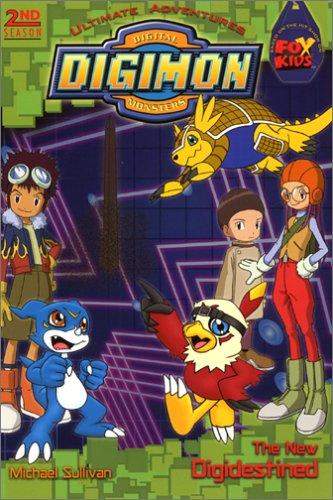 Book Digimon 2nd season Ultimate Adventures #2: The New Digidestined: (The New Digidestined) (Digimon Digital Monsters Season 2) free
