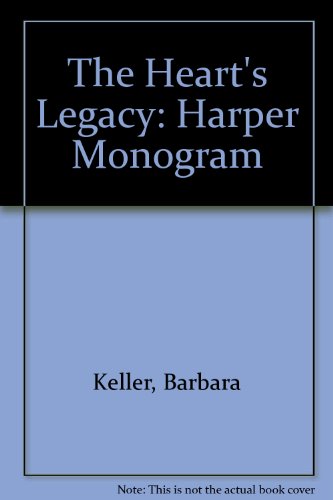 Book The Heart's Legacy (Harper Monogram) free