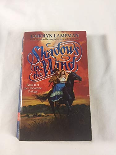 Book Shadows in the Wind (Cheyenne Trilogy) free