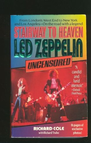 Book Stairway to Heaven: Led Zeppelin Uncensored free