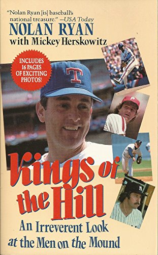 Book Kings of the Hill: An Irreverent Look at the Men on the Mound free