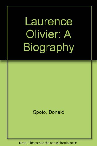 Book Laurence Olivier: A Biography free