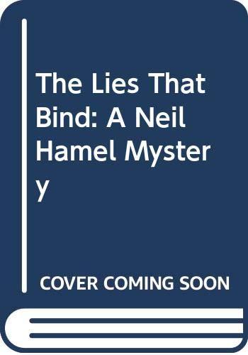 Book The Lies That Bind (Neil Hamel Mystery) free