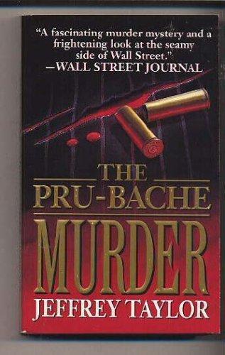 Book The Pru-Bache Murder: The Fast Life and Grisly Death of a Millionaire Stockbroker free