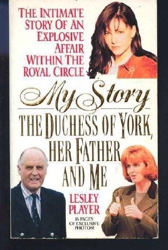 Book My Story: The Duchess of York, Her Father and Me free