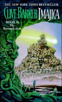 Book The Reconciliation (Imajica, Book 2) free