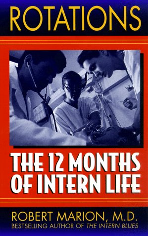 Book Rotations: The 12 Months of Intern Life free