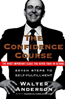 Book The Confidence Course: Seven Steps to Self-Fulfillment free