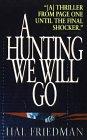 Book A Hunting We Will Go free