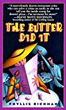 Book The Butter Did It: A Gastronomic Tale of Love and Murder (Chas Wheatley Mysteries) free