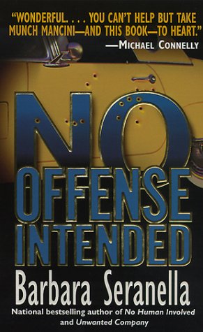 Book No Offense Intended (Munch Mancini Novels) free