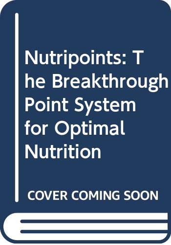 Book Nutripoints: The Breakthrough Point System for Optimal Nutrition free