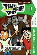 Book Time Warp Trio, Vol. 1: Nightmare on Joe's Street free
