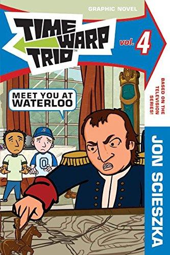 Book Time Warp Trio: Meet You at Waterloo free