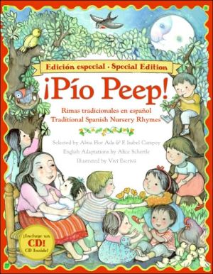 Book Pio Peep! Traditional Spanish Nursery Rhymes Book and CD: Bilingual Spanish-English free