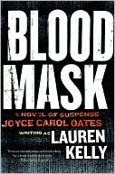 Book Blood Mask: A Novel of Suspense free