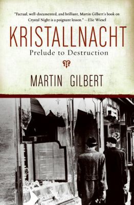 Book Kristallnacht: Prelude to Destruction (Making History) free