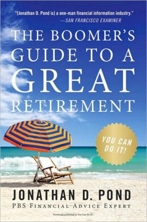 Book The Boomer's Guide to a Great Retirement: You Can Do It! free