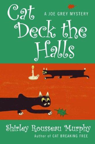 Book Cat Deck the Halls (Joe Grey Mysteries, Book 13) free