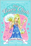 Book Tiara Club at Silver Towers 11: Princess Sophia and the Prince's Party, The free