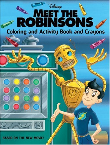 Book Meet The Robinsons: Coloring And Activity Book And Crayons free
