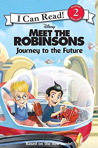 Book Meet the Robinsons: Journey to the Future (I Can Read Book 2) free