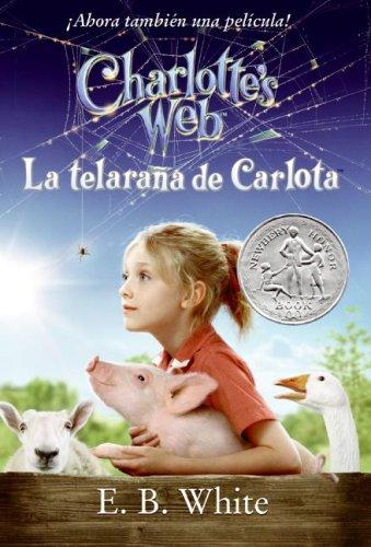 Book Charlotte's Web Movie Tie-in Edition (Spanish edition): La telarana de Carlota free