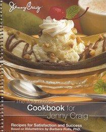 Book The Volumetrics Cookbook For Jenny Craig Recipes For Satisfaction And Success free