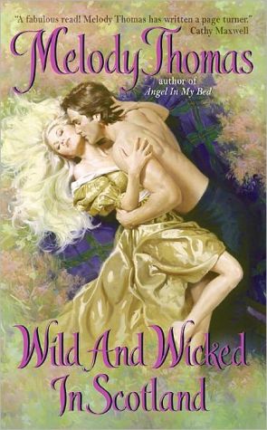 Book Wild and Wicked in Scotland (Charmed and Dangerous Series) free