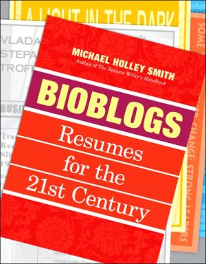 Book Bioblogs: Resumes for the 21st Century free