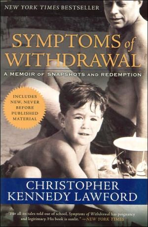 Book Symptoms of Withdrawal: A Memoir of Snapshots and Redemption free