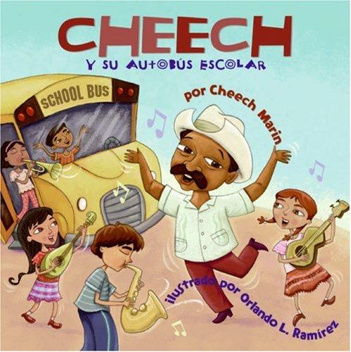 Book Cheech the School Bus Driver (Spanish edition): Cheech y su autobus escolar free