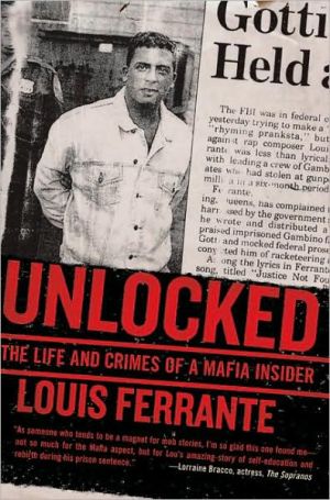 Book Unlocked: The Life and Crimes of a Mafia Insider free