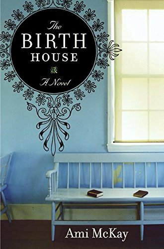 Book The Birth House: A Novel free