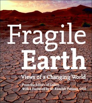 Book Fragile Earth: Views of a Changing World free