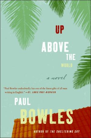 Book Up Above the World: A Novel free