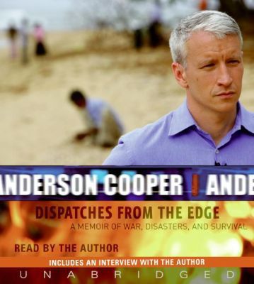 Book Dispatches from the Edge CD: A Memoir of War, Disasters, and Survival free