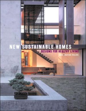 Book New Sustainable Homes: Designs for Healthy Living free