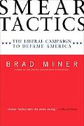 Book Smear Tactics: The Liberal Campaign to Defame America free