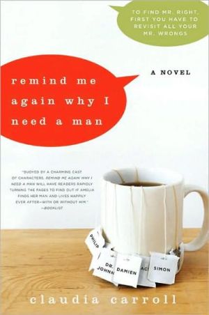 Book Remind Me Again Why I Need a Man: A Novel free