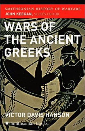 Book Wars of the Ancient Greeks (Smithsonian History of Warfare) free