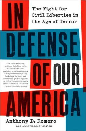 Book In Defense of Our America: The Fight for Civil Liberties in the Age of Terror free