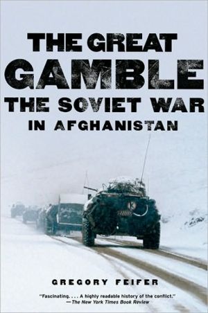 Book The Great Gamble: The Soviet War in Afghanistan free
