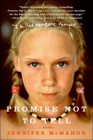 Book Promise Not to Tell: A Novel free