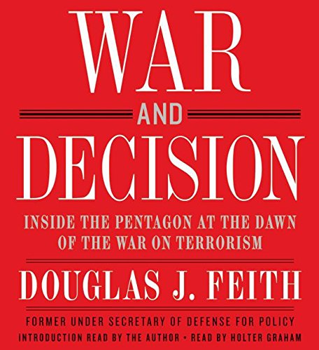 Book War and Decision: Inside the Pentagon at the Dawn of the War on Terrorism free