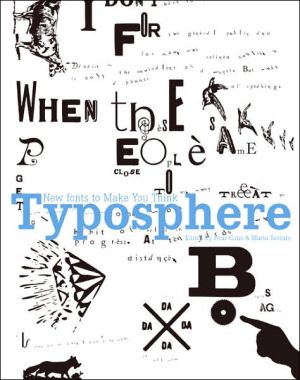 Book Typosphere: New Fonts to Make You Think free