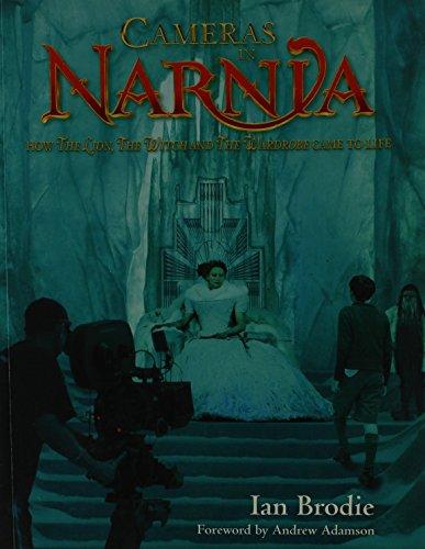 Book Cameras in Narnia: How the Lion, the Witch and the Wardrobe Came to Life free