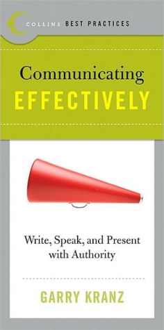 Book Best Practices: Communicating Effectively: Write, Speak, and Present with Authority free